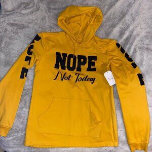 On Fire Nope Not Today Hoodie
